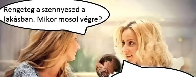 Rengeteg a szennyesed…