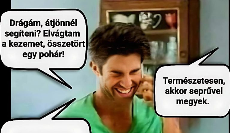 Drágám, átjönnél segíteni?