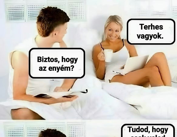 Biztos, hogy az enyém?