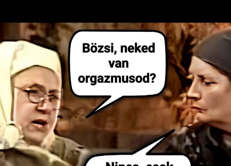 Bözsi, neked van…