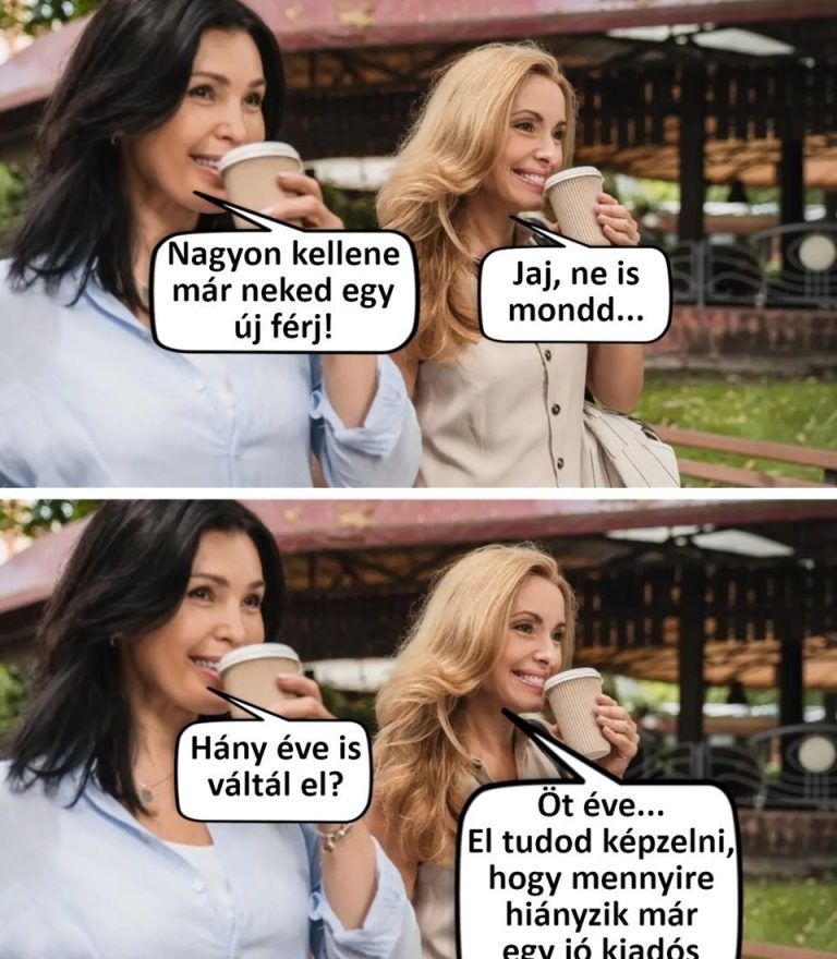 Nagyon kellene már neked egy új férj