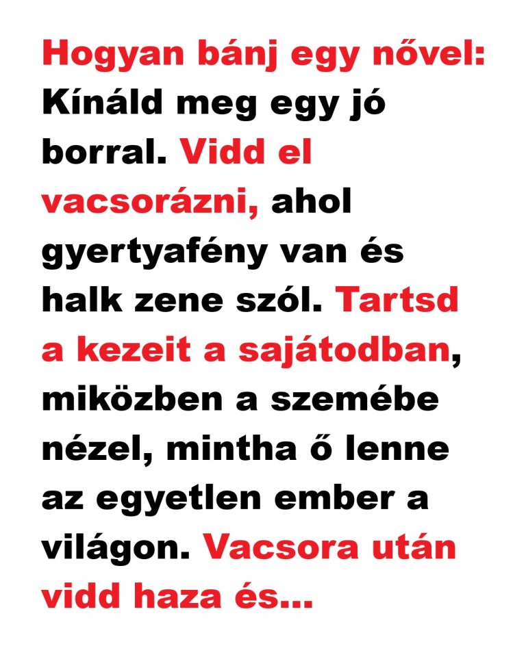 Hogyan bánj egy nővel