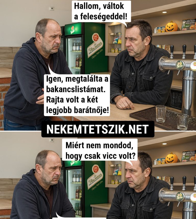 Hallom, váltok a feleségeddel!