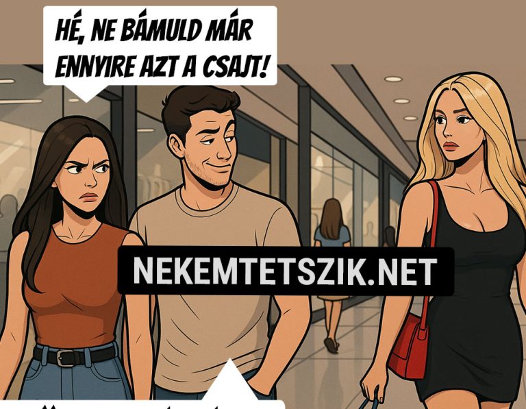 Nem bámuld már ennyire…