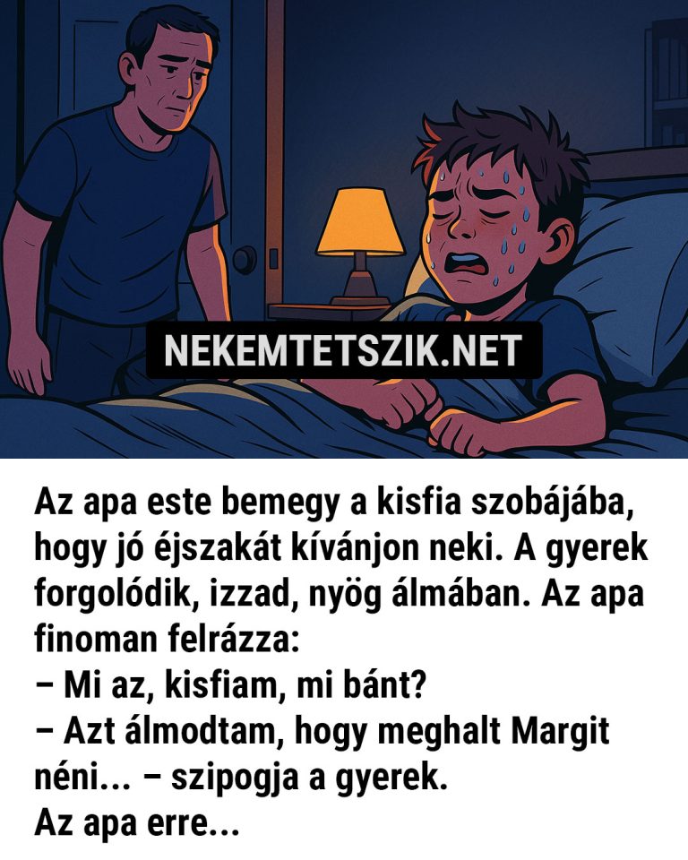 Az apa este bemegy a kisfia szobájába