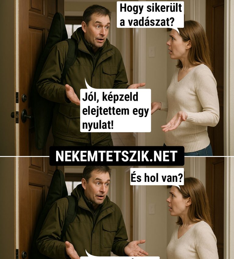 Hogy sikerült a vadászat?