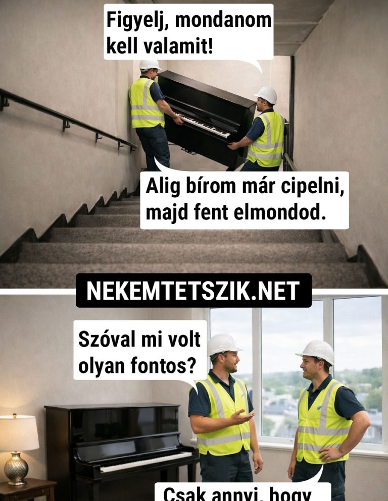 Figyelj, mondanom kell valamit!