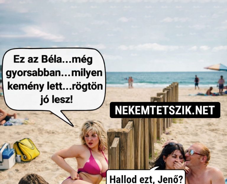 Ez az Béla… még…