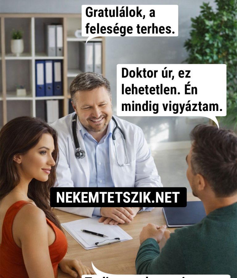 Gratulálok, a felesége terhes.