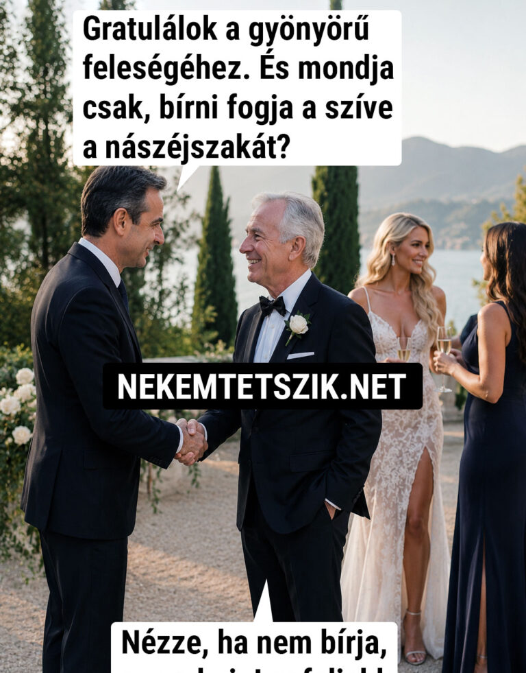 Gratulálok a gyönyörű feleségéhez!