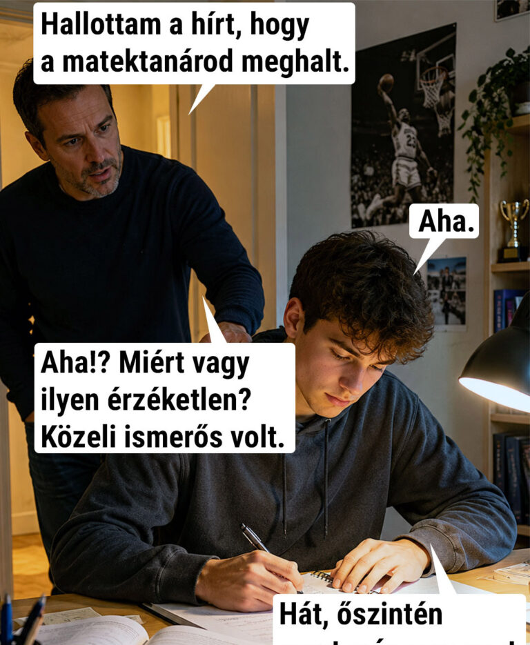Hallottam a hírt, hogy a matektanárod meghalt
