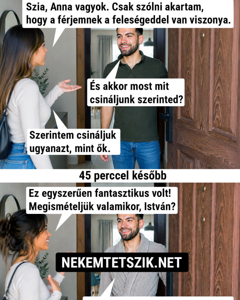 Szia, Anna vagyok. Csak szólni akartam, hogy…