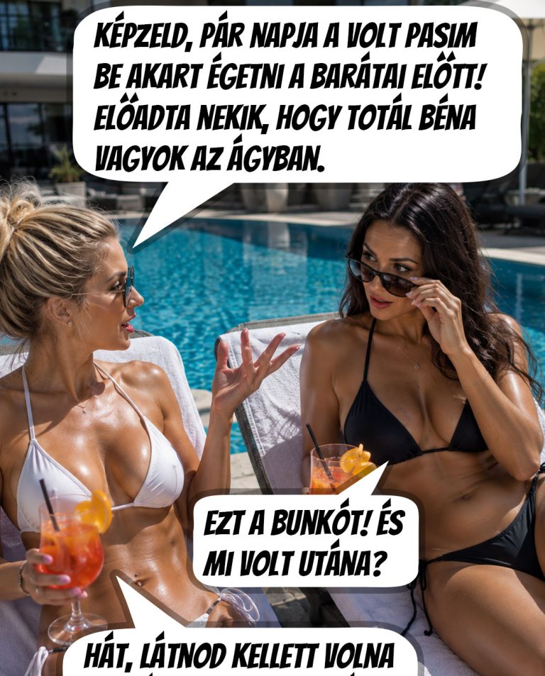 A volt barátja le akarta járatni, de valamivel nem számolt