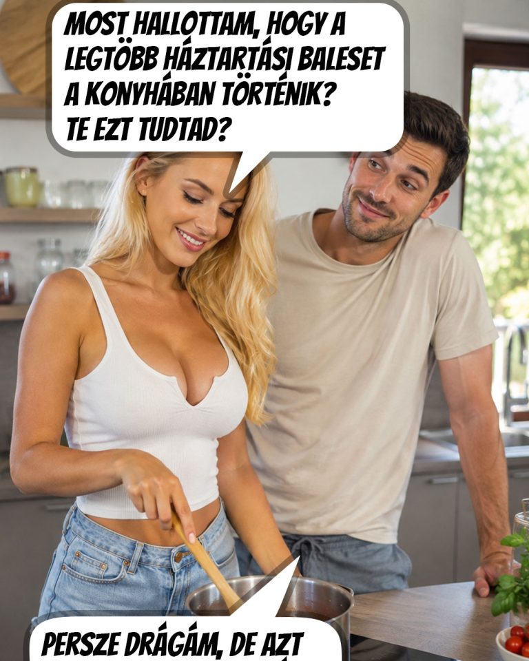 A feleség a háztartási balesetekről beszélt, de nem erre gondolt